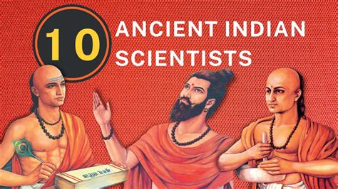 10 Ancient Indian Scientists And Their Contribution To The World