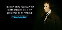 8 Vivid Edmund Burke Quotes That'll Inspire You To Change The World