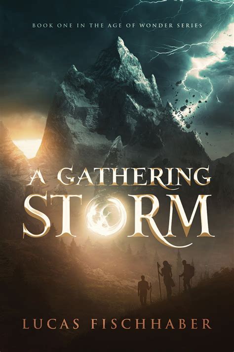 A Gathering Storm Lucas Fischhaber