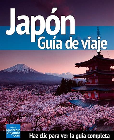 Japón Guía De Viaje Presupuesto Ciudades Y Más Mochilero Viajando