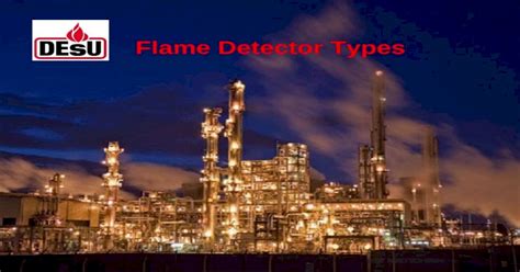 Flame Detector Types Ppt Powerpoint