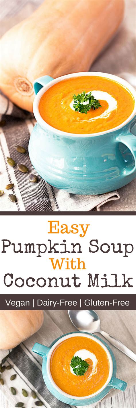 Easy Pumpkin Soup With Coconut Milk Recipe The Healthy Tart
