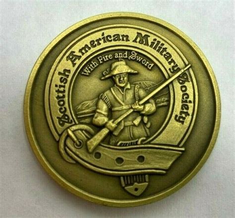 Scottish American Military Society Coin ~ Post 1812 ~ With Fire And