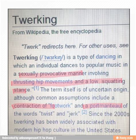 From Wikipedia The Free Encyclopedia Twerk Redirects Here For