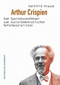 Arthur Crispien - Hartfrid Krause (Buch) – jpc