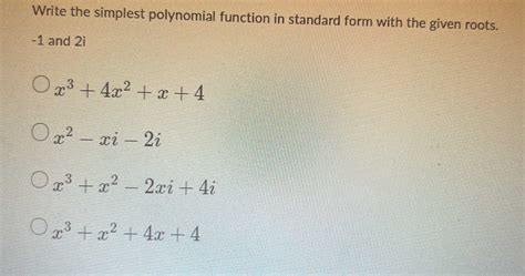 Write The Simplest Polynomial Function In Standard Cameramath