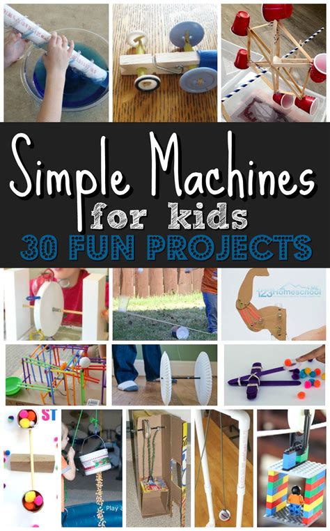 30 Simple Machine Projects For Kids Simple Machine Projects Simple