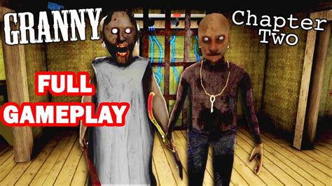 Horror Game Granny Chapter Full Gameplay Ios Android Youtube