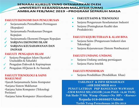 Selain itu, program asasi dibuka berdasarkan beberapa jenis pemohon mengikut kursus pengajian yang ditawarkan. Senarai Ipta Dan Kursus Yang Ditawarkan