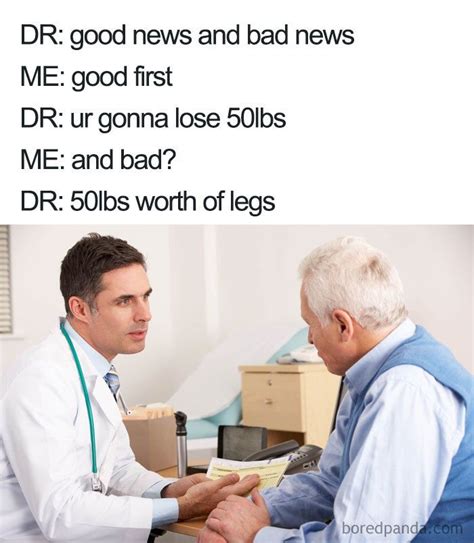 Good News And Bad News Funny Doctor Memes Medical Memes Doctor Humor