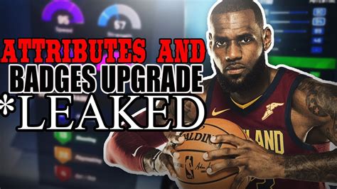 Attributes And Badge Upgrade Leaked Nba 2k20 Youtube