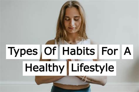 Types Of Habits For A Healthy Lifestyle Typesofin