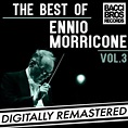 The Best of Ennio Morricone Vol. 3 by Ennio Morricone on Amazon Music ...