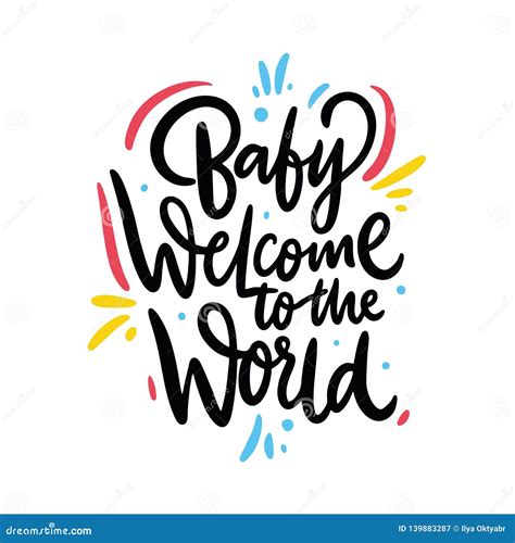 Baby Welcome To The World Hand Drawn Vector Lettering Stock