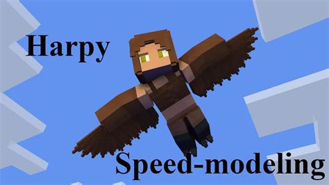 Speed Modeling Harpy Youtube