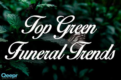 The Top Green Funeral Trends