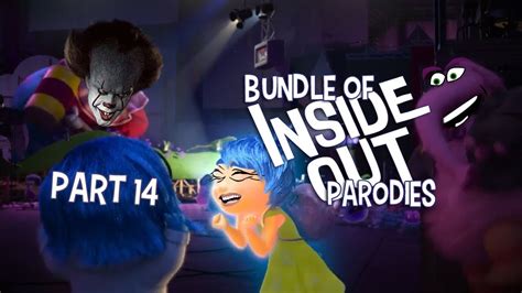 Bundle Of Inside Out Parodies Part 14 Inside Out Parody Youtube