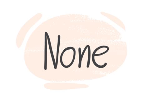 How To Use None In The English Grammar Langeek