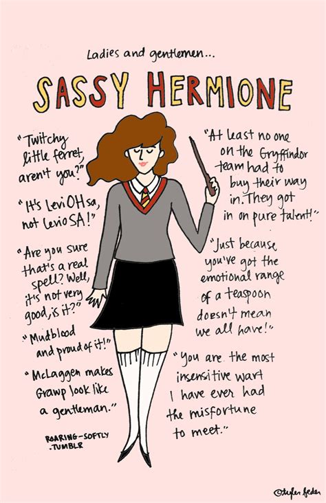 sassy hermione terestingly enough these are some of my favorite hermione quotes harry