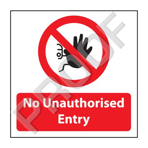 No Unauthorised Entry Superiorsignsie