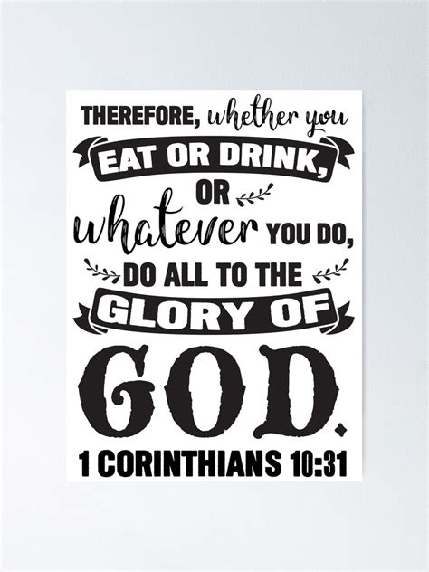 1 Corinthians 1031 Poster For Sale By Plushism Redbubble