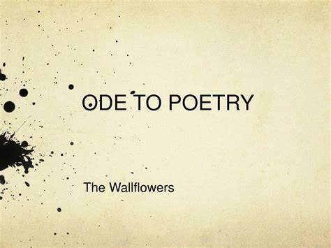 Ppt Ode To Poetry Powerpoint Presentation Free Download Id2329548