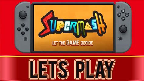 Supermash Gameplay Nintendo Switch YouTube