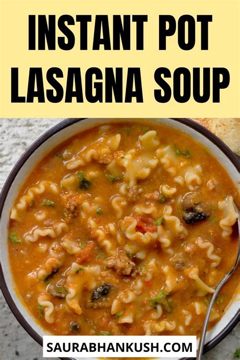 instapot lasagna soup recipe saurabhankush