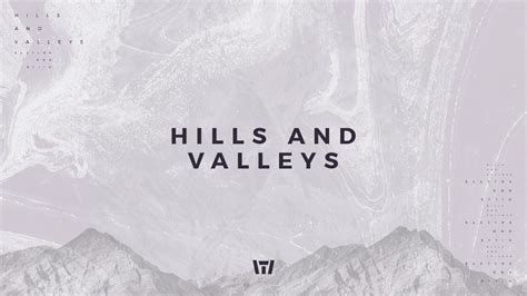 Tauren Wells Hills And Valleys Official Audio YouTube