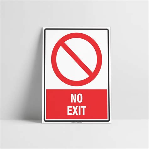 No Exit Sign Prohibition Sign Hazard Signs Nz