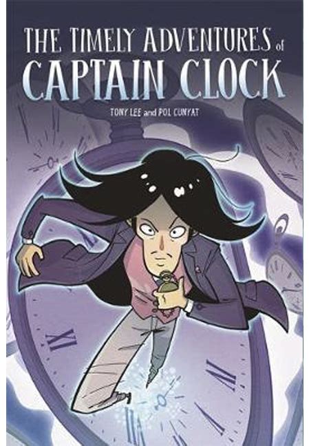 The Timely Adventures Of Captain Clock
