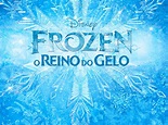 3 Novos Posters de 'Frozen - O Reino do Gelo' | D26 BLOG • UM ESPAÇO ...
