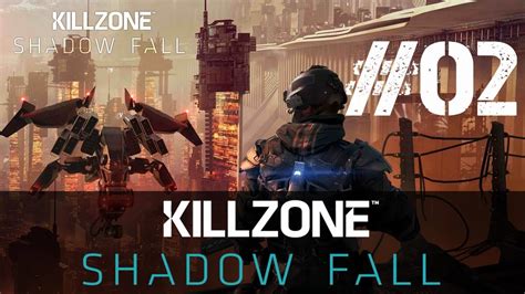 Killzone Shadow Fall Walkthrough Lets Play Kz4 Kzsf Part 2 Youtube
