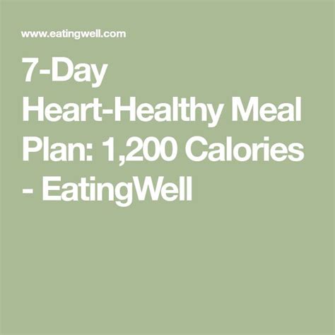 7 Day Heart Healthy Meal Plan 1200 Calories Heart Healthy Meals