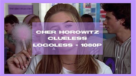 Cher Horowitz Scenepack Logoless Clueless Youtube
