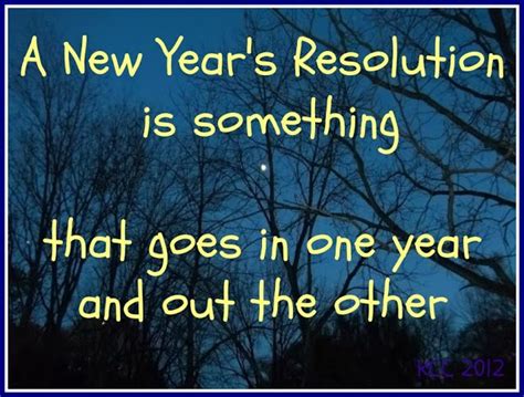 Funny Quotes About New Year S Resolutions Shortquotescc