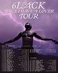 6LACK Announces ‘Since I Have a Lover World Tour’ Dates - Melody Maker ...