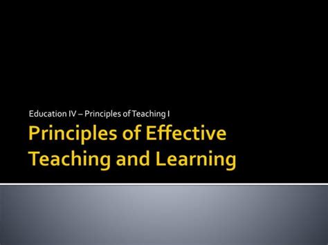 Principles Of Effective Teaching And Learning