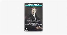 ‎Collected Works of Thomas Robert Malthus. Illustated on Apple Books