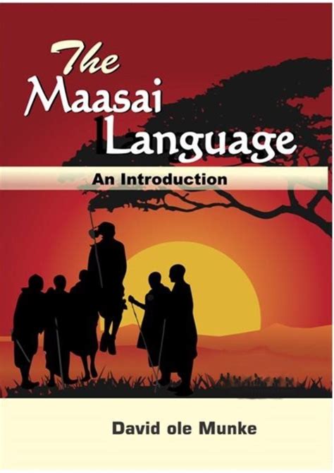 The Maasai Language An Introduction Simplified Edition By David Munke Nuria Store