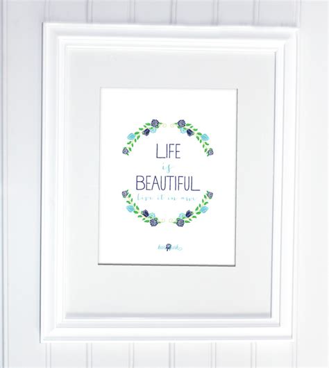 Life Is Beautiful Art Print Kori Clark