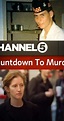 Countdown to Murder (TV Series 2013– ) - Quotes - IMDb