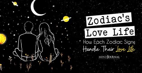 Zodiacs Love Life How The 12 Zodiac Signs Handle Love Life