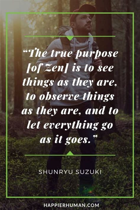 101 Zen Quotes On Life Love And Death Happier Human