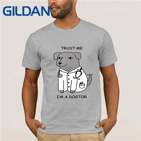 Trust Me Im A Dogtor T Shirt Funny T Shirt Hot Mens T Shirtt Shirts