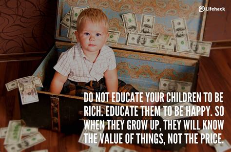 30sec Tip Do Not Educate Your Children To Be Rich