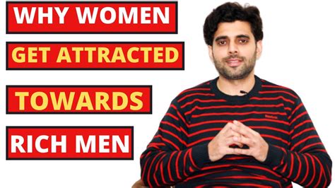 Why Women Get Attracted Towards Rich Men Youtube