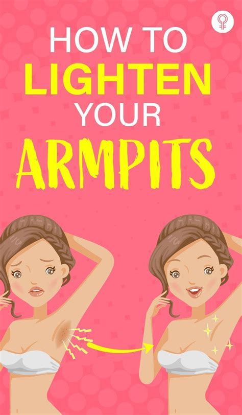 Pin On Ways To Lighten Your Armpits
