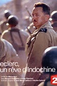 Leclerc, un rêve d'Indochine (2003) — The Movie Database (TMDB)