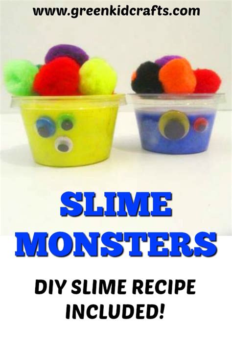 Slime Monsters Activity For Kids Green Kid Crafts